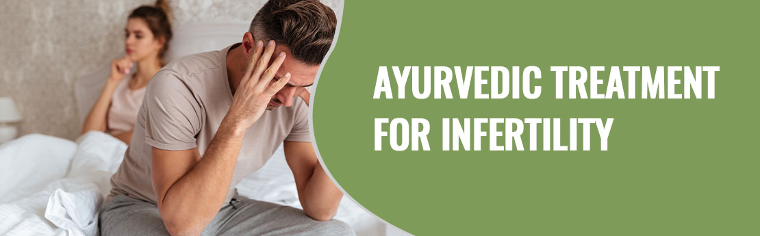 Ayurvedic Treatment for Infertility